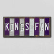 Kings Fan Team Colors Basketball Fun Strips Novelty Wood Sign WS-679