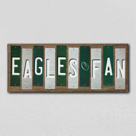 Eagles Fan Team Colors Football Fun Strips Novelty Wood Sign WS-731