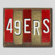 49ers Team Colors Football Fun Strips Novelty Wood Sign WS-740