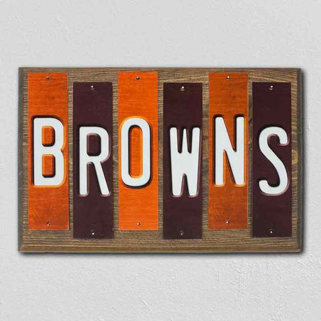 Browns Team Colors Football Fun Strips Novelty Wood Sign WS-742