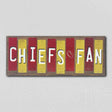 Chiefs Fan Team Colors Football Fun Strips Novelty Wood Sign WS-781