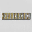 Golden Knights Fan Team Colors Hockey Fun Strips Novelty Wood Sign WS-819