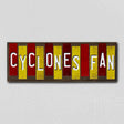 Cyclones Fan Team Colors College Fun Strips Novelty Wood Sign WS-883