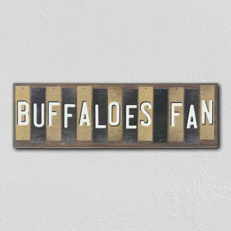 Buffaloes Fan Team Colors College Fun Strips Novelty Wood Sign WS-889