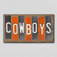 Cowboys Team Colors College Fun Strips Novelty Wood Sign WS-908