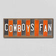 Cowboys Fan Team Colors College Fun Strips Novelty Wood Sign WS-909