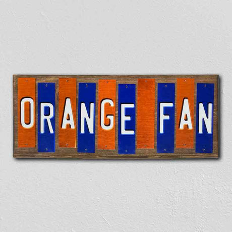 Orange Fan Team Colors College Fun Strips Novelty Wood Sign WS-937