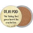 Deja Poo Definition Novelty Circle Coaster Set of 4