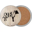 Cows Make Steak Novelty Circle Coaster Set of 4