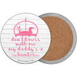 Daddys A Hunter Novelty Circle Coaster Set of 4