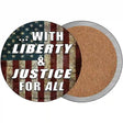 With Liberty and Justice Novelty Circle Coaster Set of 4