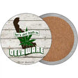 Lets Get High In Delaware Novelty Circle Coaster Set of 4