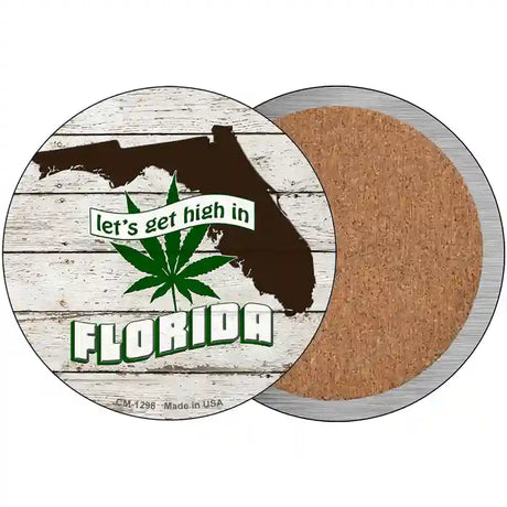 Lets Get High In Florida Novelty Circle Coaster Set of 4