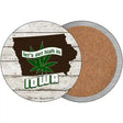 Lets Get High In Iowa Novelty Circle Coaster Set of 4