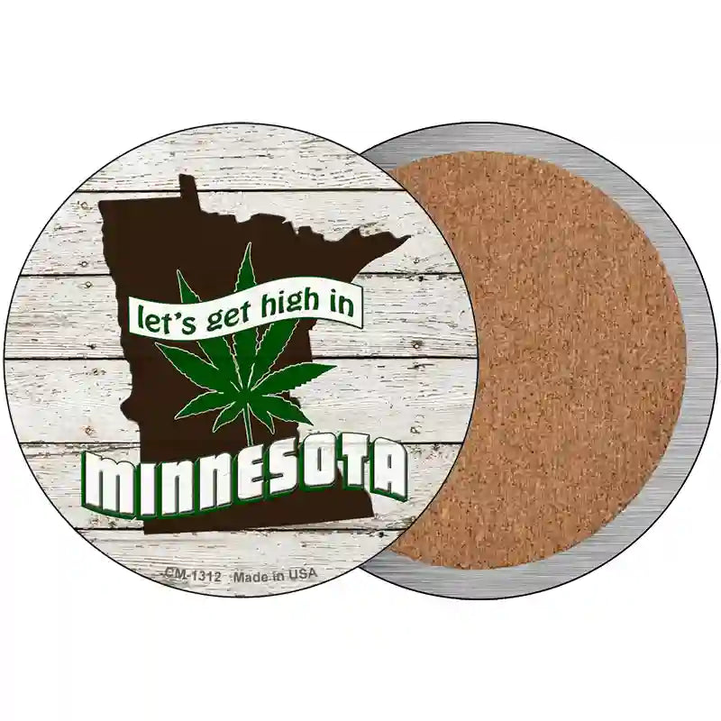 Lets Get High In Minnesota Novelty Circle Coaster Set of 4