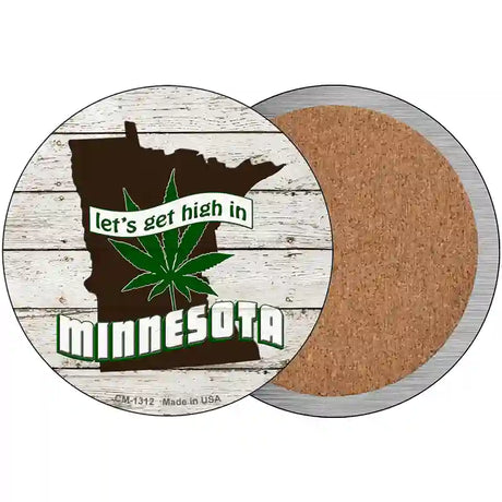 Lets Get High In Minnesota Novelty Circle Coaster Set of 4