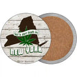 Lets Get High In New York Novelty Circle Coaster Set of 4