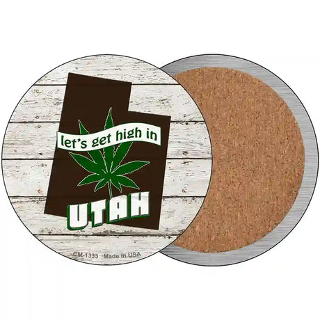 Lets Get High In Utah Novelty Circle Coaster Set of 4