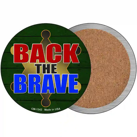 Back The Brave Sheriff Novelty Circle Coaster Set of 4