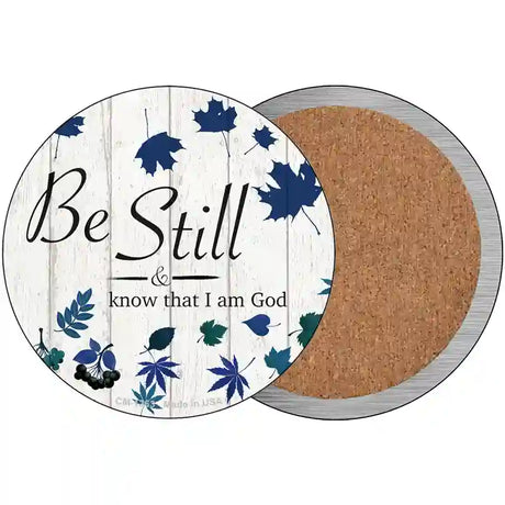 Be Still I Am God Novelty Circle Coaster Set of 4