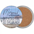 Mermaid Wisdom Novelty Circle Coaster Set of 4