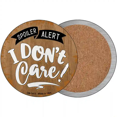 Dont Care Novelty Circle Coaster Set of 4