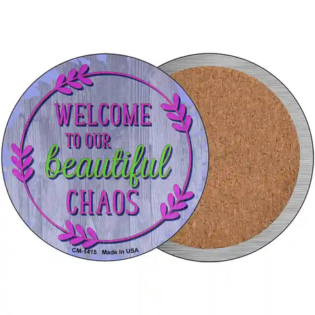 Beautiful Chaos Novelty Circle Coaster Set of 4