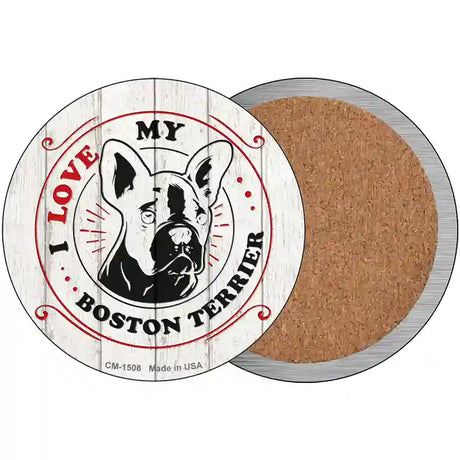 I Love My Boston Terrier Inverted Novelty Circle Coaster Set of 4