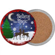 Believe in Magic Reindeer Novelty Circle Coaster Set of 4