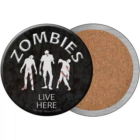 Zombies Live Here Novelty Circle Coaster Set of 4