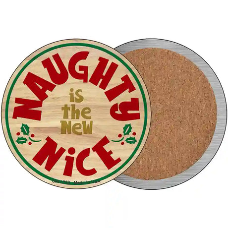 Naughty Is The New Nice Novelty Circle Coaster Set of 4 CC-1789