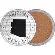 Arizona Were Hot Novelty Circle Coaster Set of 4 CC-1793