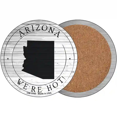 Arizona Were Hot Novelty Circle Coaster Set of 4 CC-1793