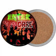 Enter If You Dare Haunted House Novelty Circle Coaster Set of 4