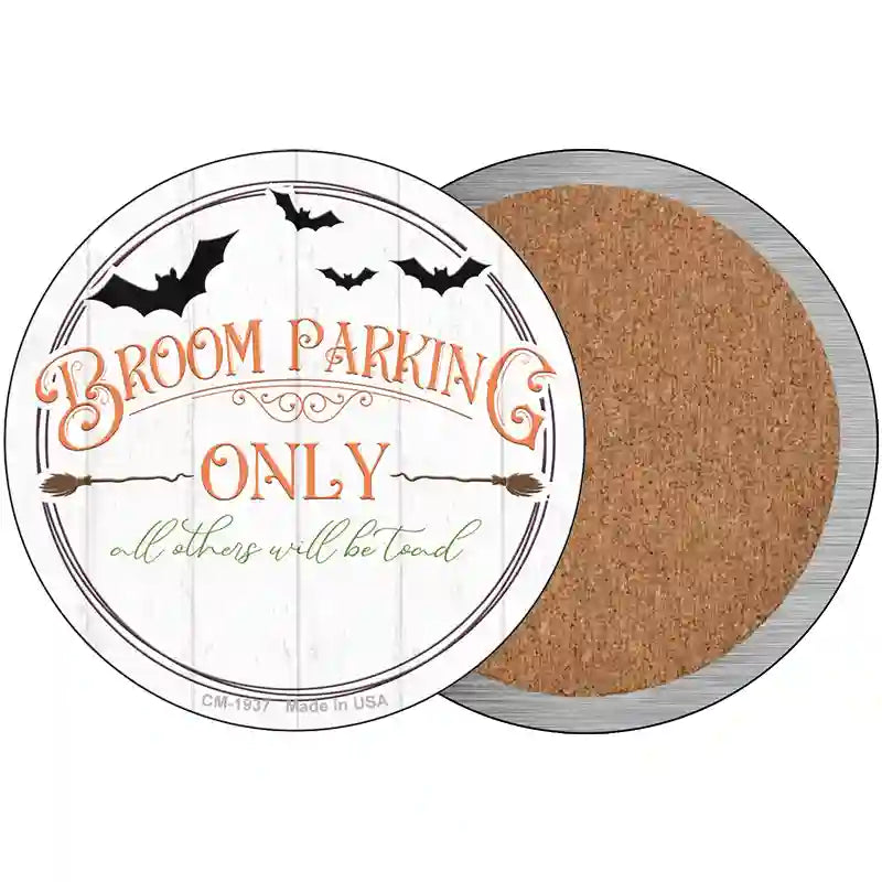 Broom Parking Only Novelty Circle Coaster Set of 4