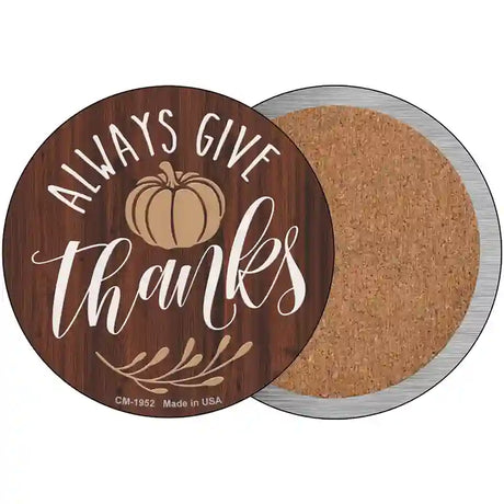 Always Give Thanks Pumpkin Novelty Circle Coaster Set of 4