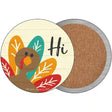 Turkey Says Hi Novelty Circle Coaster Set of 4