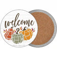 Fall Pumpkins Welcome Novelty Circle Coaster Set of 4