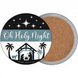 Oh Holy Night Novelty Circle Coaster Set of 4