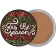 Tis the Season Novelty Circle Coaster Set of 4