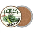 Farmers Market Jalapenos Novelty Circle Coaster Set of 4