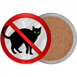 No Cats Novelty Circle Coaster Set of 4