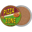 Pizza Zone Novelty Circle Coaster Set of 4