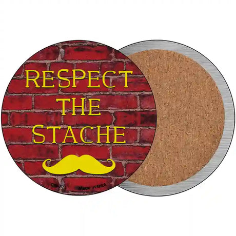 Respect The Stache Novelty Circle Coaster Set of 4