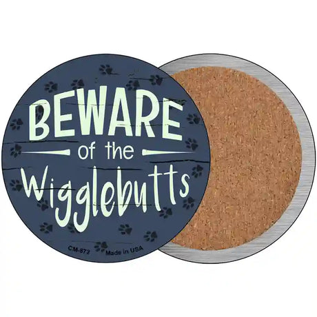 Beware of the Wigglebutts Novelty Circle Coaster Set of 4