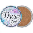 Dream Zone Novelty Circle Coaster Set of 4