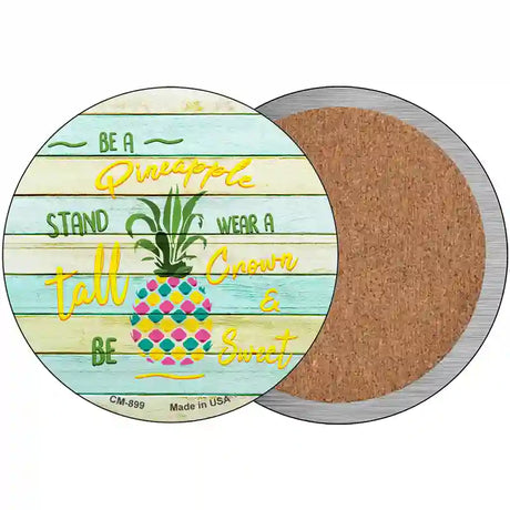 Be A Pineapple Novelty Circle Coaster Set of 4