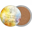 Heart Lives In Heaven Novelty Circle Coaster Set of 4