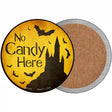 No Candy Here Novelty Circle Coaster Set of 4