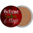 Believe In Magic Novelty Circle Coaster Set of 4